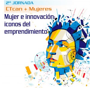 Mujer e innovación, iconos del emprendimiento