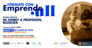 Del hobby a la profesión con la nueva píldora de Emprende.ull