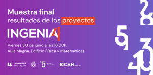 La Universidad de La Laguna presenta la muestra final de Ingenia IV