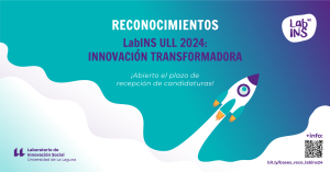 El Laboratorio de Innovación Social de la ULL convoca los reconocimientos “Innovación Transformadora”