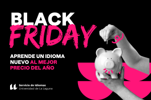 El Servicio de Idiomas de la ULL lanza su “Black Week” para cursos preparatorios online