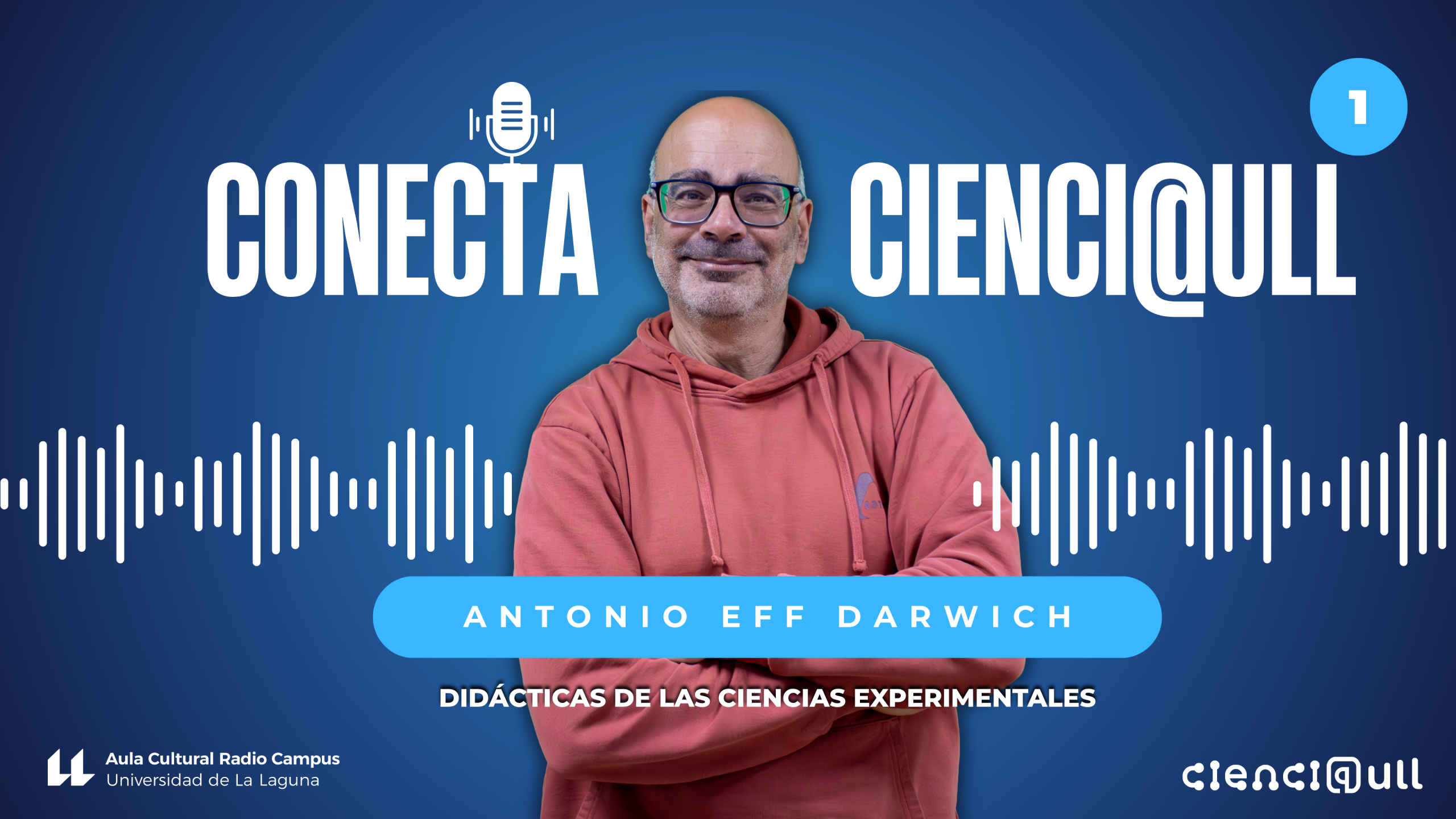 Portada del primer programa de Conecta Cienci@ULL