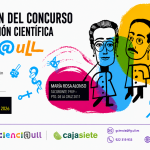XIV edición del Concurso de Divulgación Científica Cienci@ULL