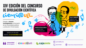 XIV edición del Concurso de Divulgación Científica Cienci@ULL
