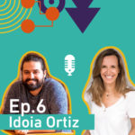 Podcast con Idoia Ortiz